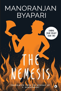 The Nemesis (Chandal Jibon Trilogy - Book 2)