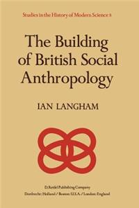 Building of British Social Anthropology