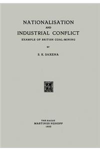 Nationalisation and Industrial Conflict