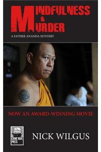 Mindfulness and Murder