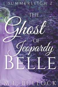 Ghost Of Jeoprady Belle