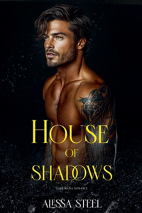 House of Shadows