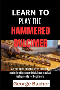 Learn to Play the Hammered Dulcimer