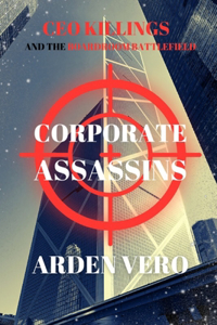 Corporate Assassins