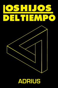 Los Hijos del Tiempo