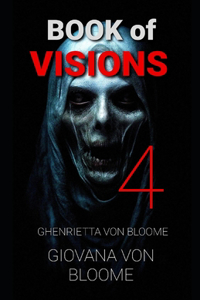 Book of VISIONS 4