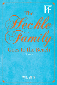 Heckle Family Goes to the Beach