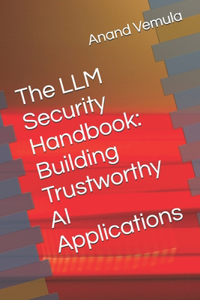 LLM Security Handbook