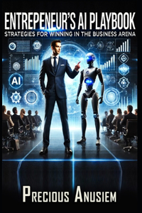 Entrepreneur's AI Playbook