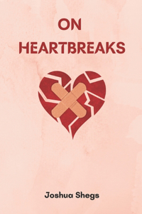 On heartbreaks