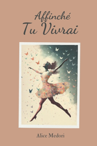 Affinché Tu Vivrai
