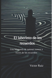 laberinto de los recuerdos
