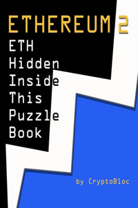 Ethereum 2: ETH Hidden Inside This Puzzle Book