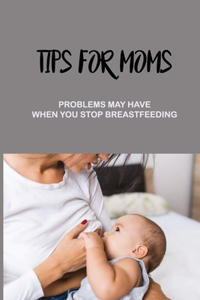 Tips For Moms
