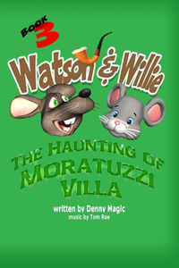 Watson & Willie