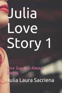 Julia Love Story 1