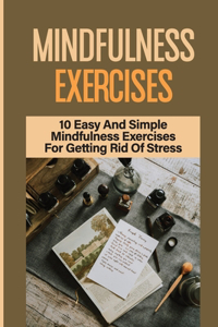 Mindfulness Exercises