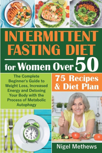 Intermittent Diet for Women Over 50