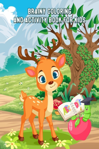 Brainy Coloring and Activity Book for Kids
