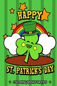 Happy St. Patrick's Day Coloring Book for Kids