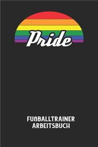 PRIDE - Fußballtrainer Arbeitsbuch