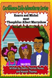 Kearra and Mickel meet Theophilus Albert Marryshow