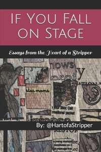 If You Fall on Stage