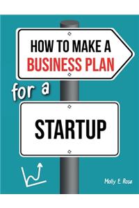 How To Make A Business Plan For A Startup