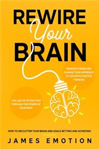 Rewire your Brain