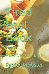 Tired Feet Book