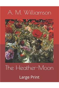 The Heather-Moon