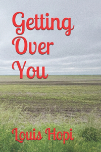 Getting Over You