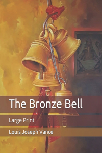 The Bronze Bell