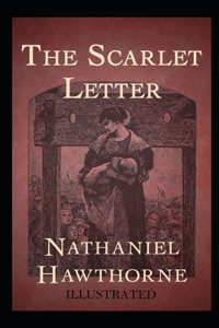 The Scarlet Letter Illustrated