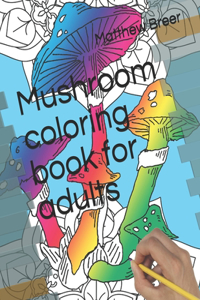 Mushroom coloring book for adults