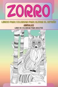 Libros para colorear para aliviar el estrés - Libro de colorear para adultos - Animales - Zorro