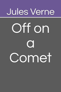 Off on a Comet