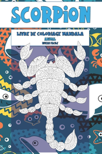 Livre de coloriage Mandala - Niveau facile - Animal - Scorpion