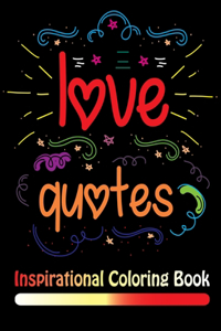Love Quotes Inspirational Coloring Book