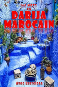 160 Mots En Darija Marocain