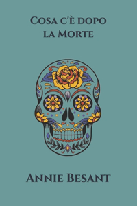 Cosa c'è dopo la Morte