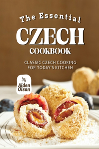 Essential Czech Cookbook
