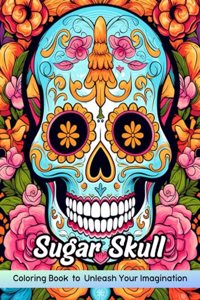 Sugar Skull Coloring Book