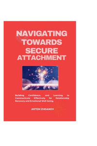 Navigating Towards Secure attachment