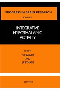 Integrative Hypothalamic Activity