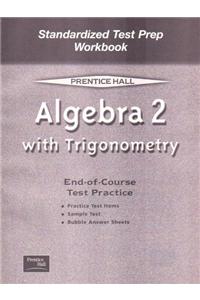 Algebra 2 W/Trigononmetry 5e (Smith)Standardized Test Preparation Workbook 2001c