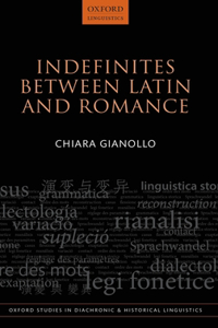 Indefinites Between Latin and Romance