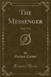 The Messenger, Vol. 7