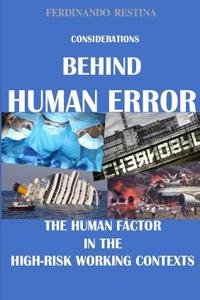Consideration Behind Human Error