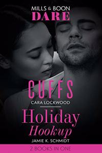 Cuffs / Holiday Hookup